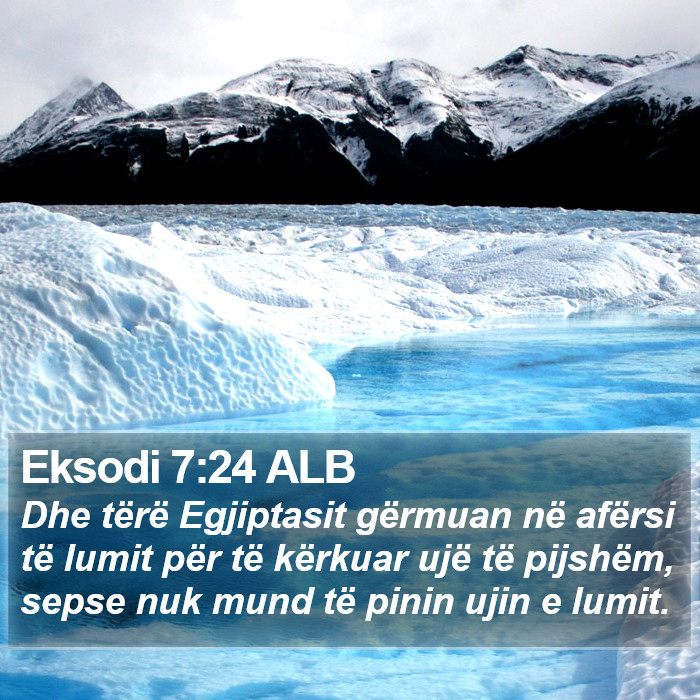 Eksodi 7:24 ALB Bible Study