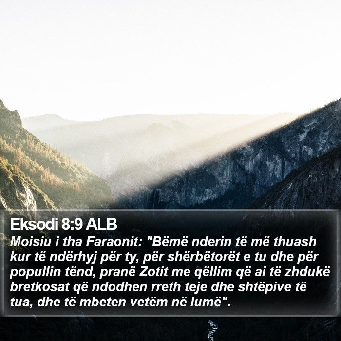 Eksodi 8:9 ALB Bible Study