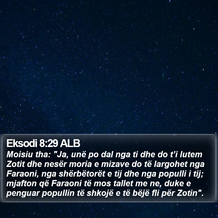 Eksodi 8:29 ALB Bible Study