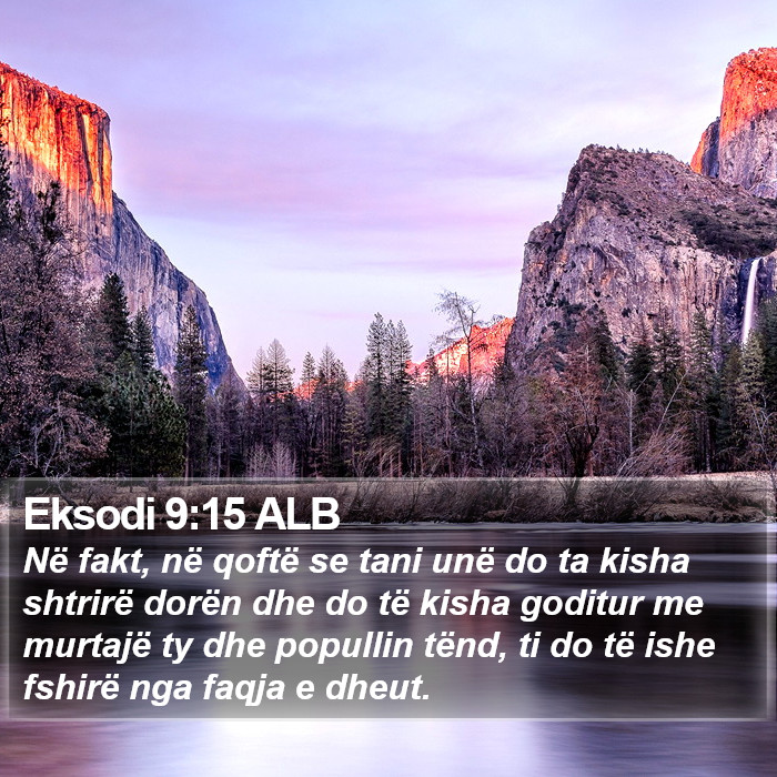 Eksodi 9:15 ALB Bible Study