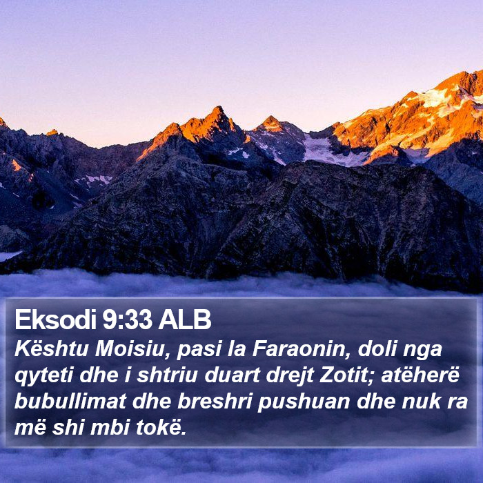 Eksodi 9:33 ALB Bible Study