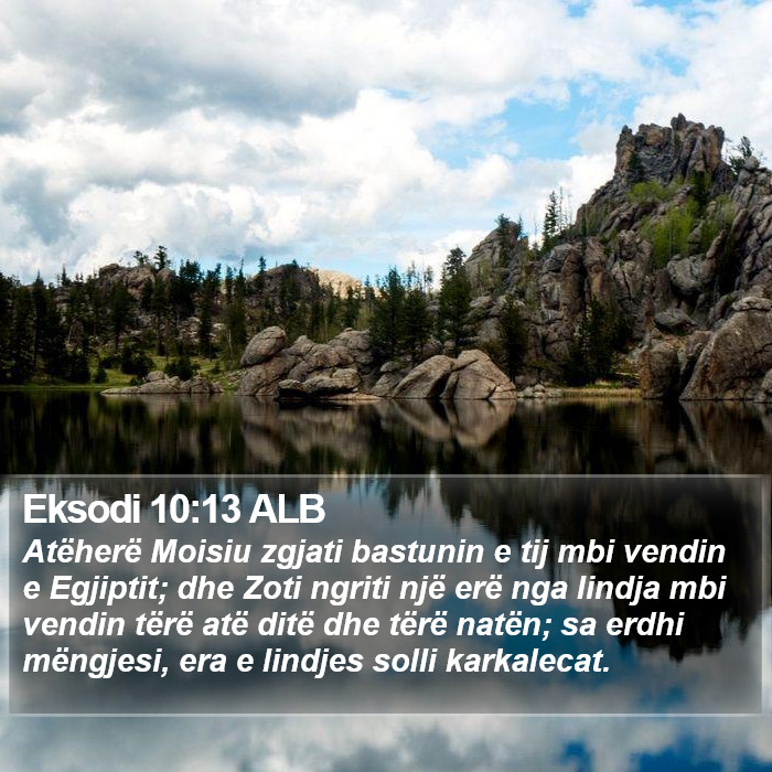 Eksodi 10:13 ALB Bible Study