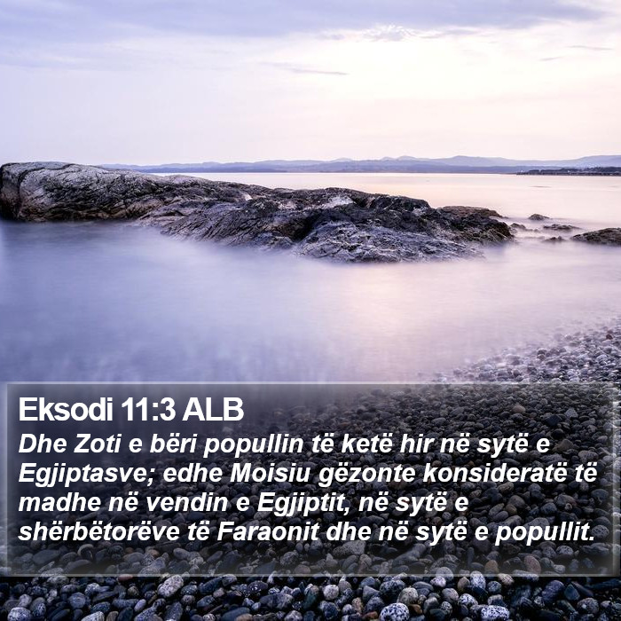 Eksodi 11:3 ALB Bible Study