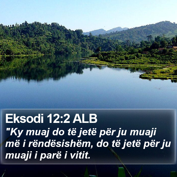 Eksodi 12:2 ALB Bible Study
