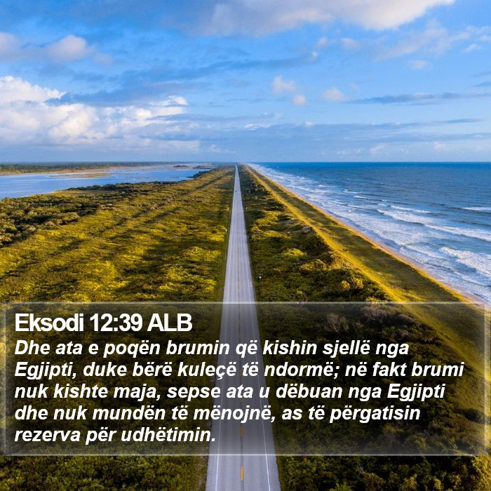 Eksodi 12:39 ALB Bible Study