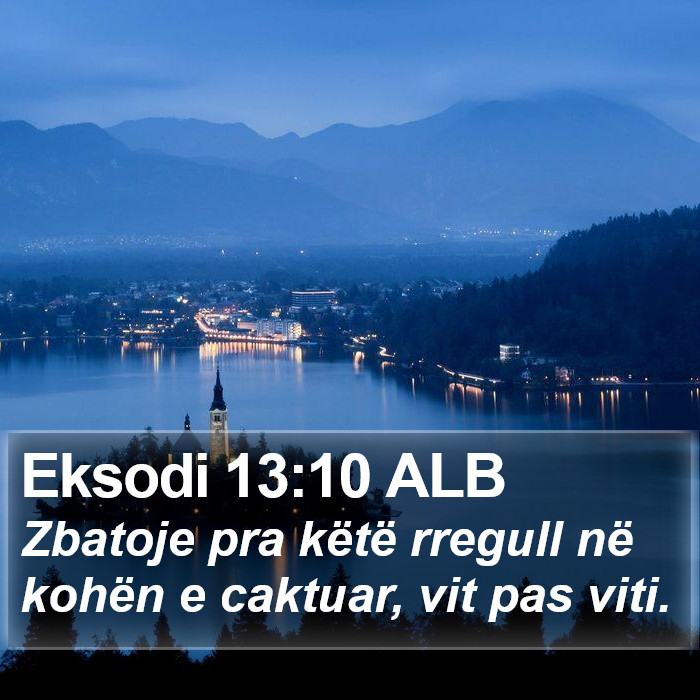 Eksodi 13:10 ALB Bible Study