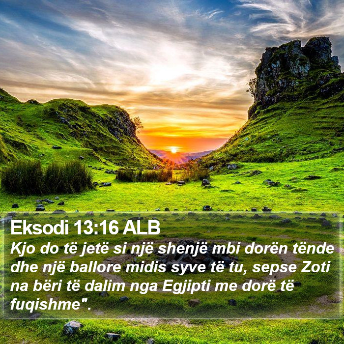 Eksodi 13:16 ALB Bible Study