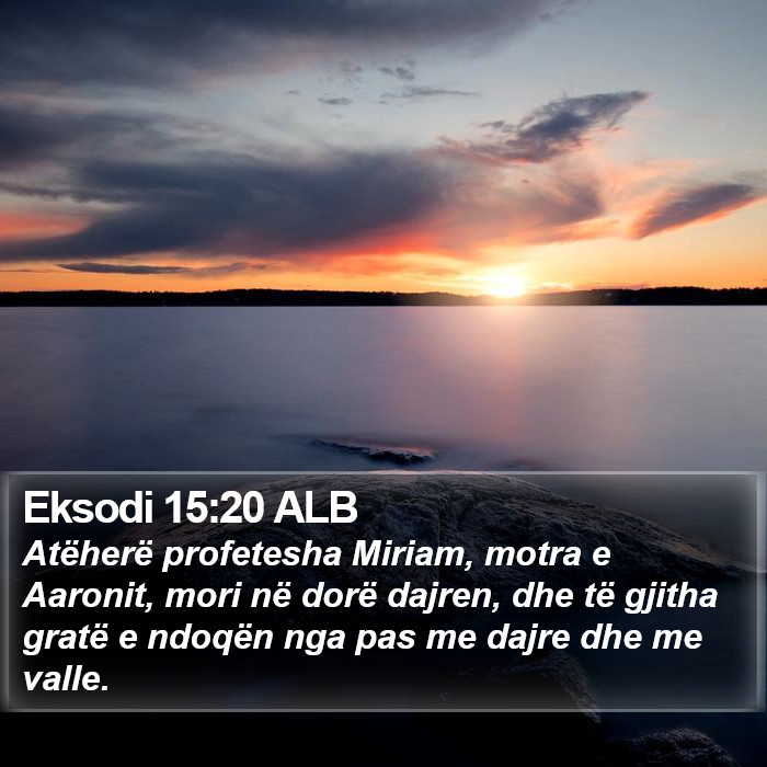 Eksodi 15:20 ALB Bible Study