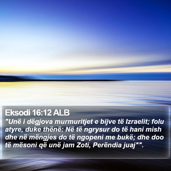 Eksodi 16:12 ALB Bible Study