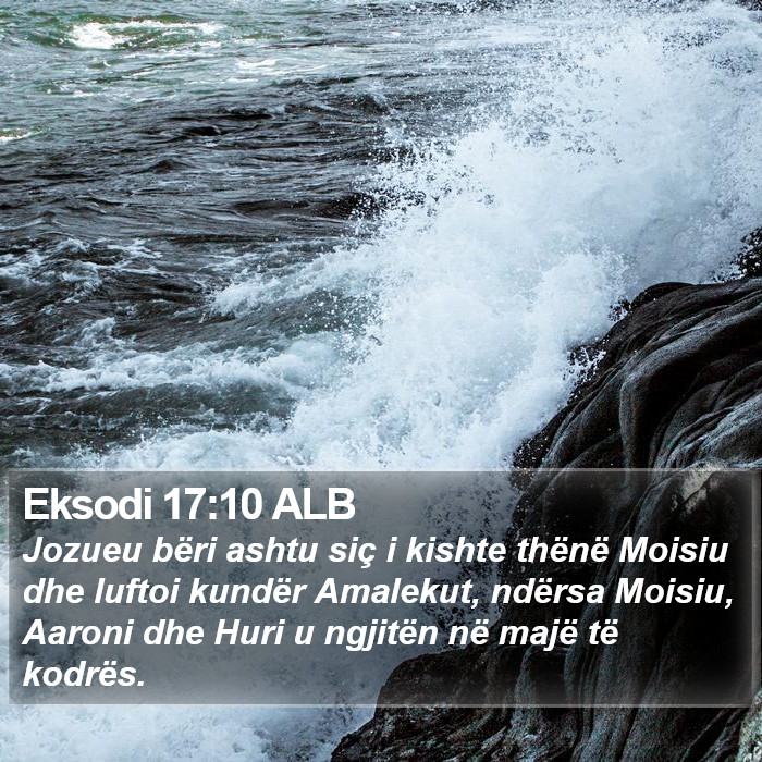 Eksodi 17:10 ALB Bible Study