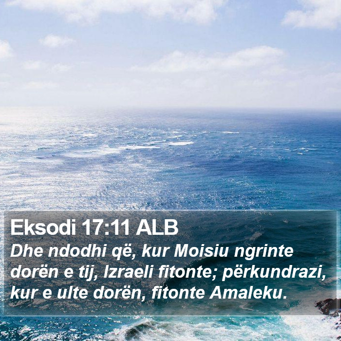 Eksodi 17:11 ALB Bible Study