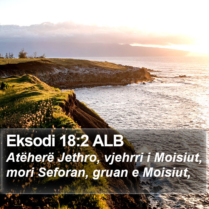 Eksodi 18:2 ALB Bible Study