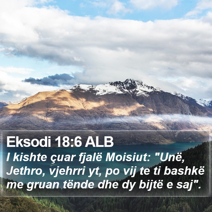 Eksodi 18:6 ALB Bible Study