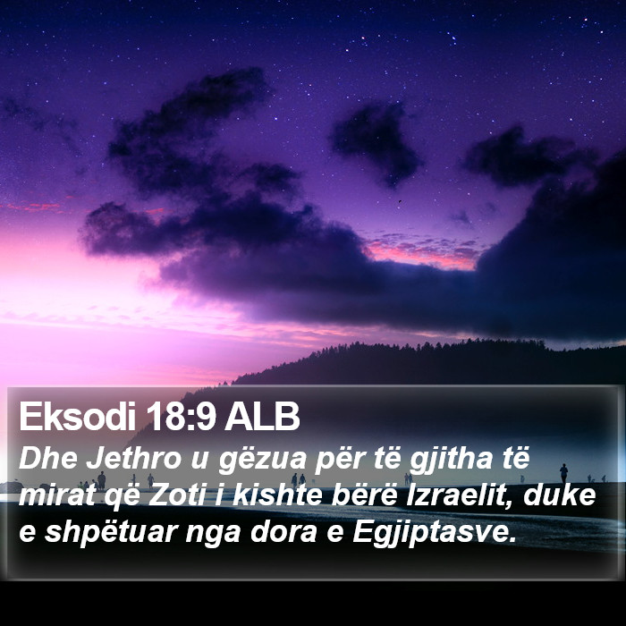 Eksodi 18:9 ALB Bible Study