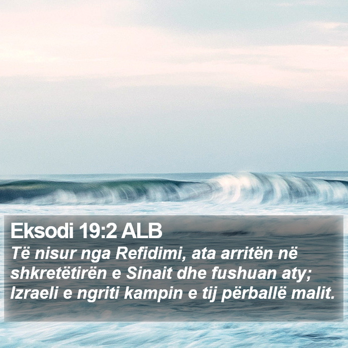 Eksodi 19:2 ALB Bible Study