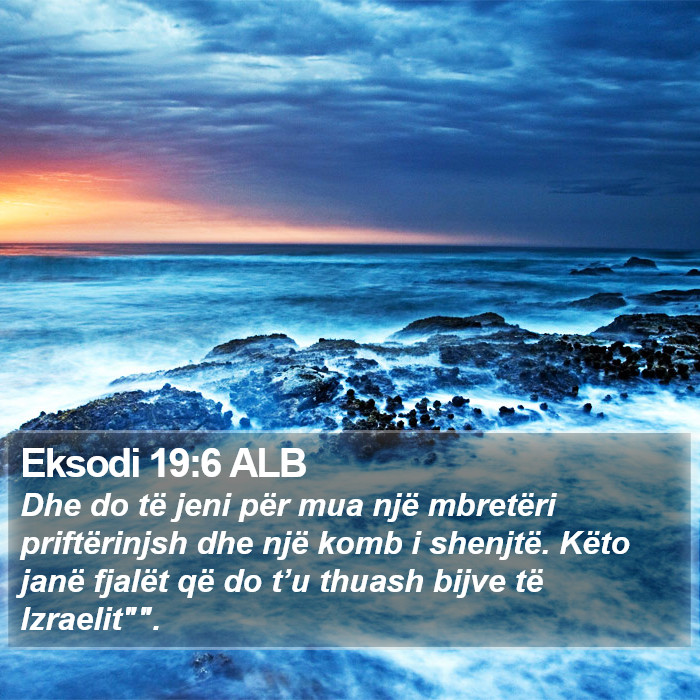 Eksodi 19:6 ALB Bible Study