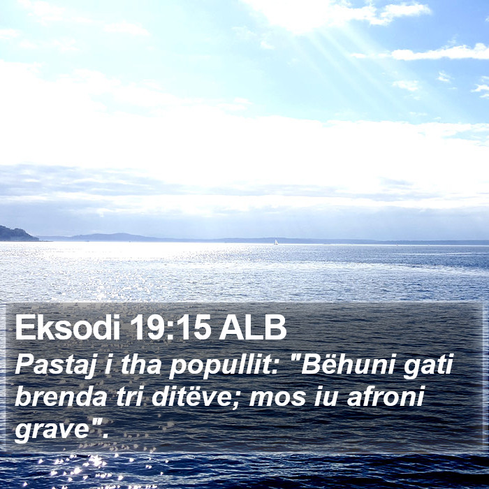 Eksodi 19:15 ALB Bible Study