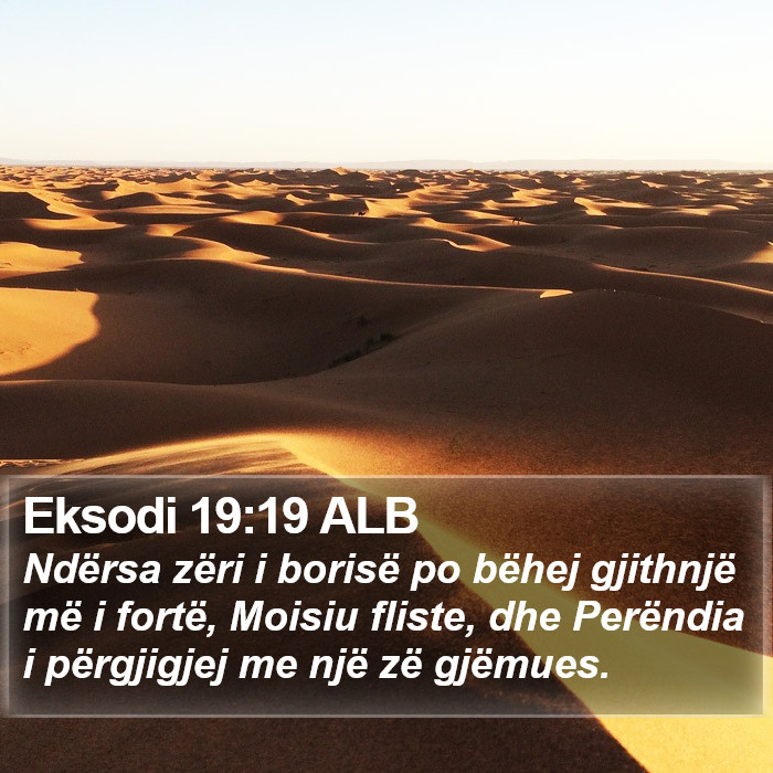 Eksodi 19:19 ALB Bible Study