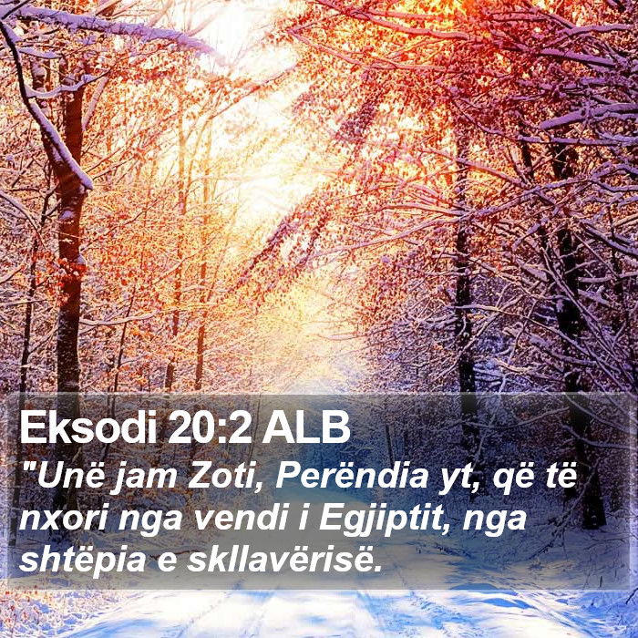 Eksodi 20:2 ALB Bible Study