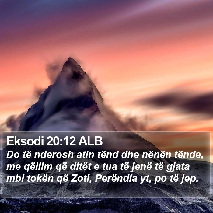 Eksodi 20:12 ALB Bible Study
