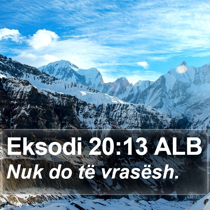Eksodi 20:13 ALB Bible Study