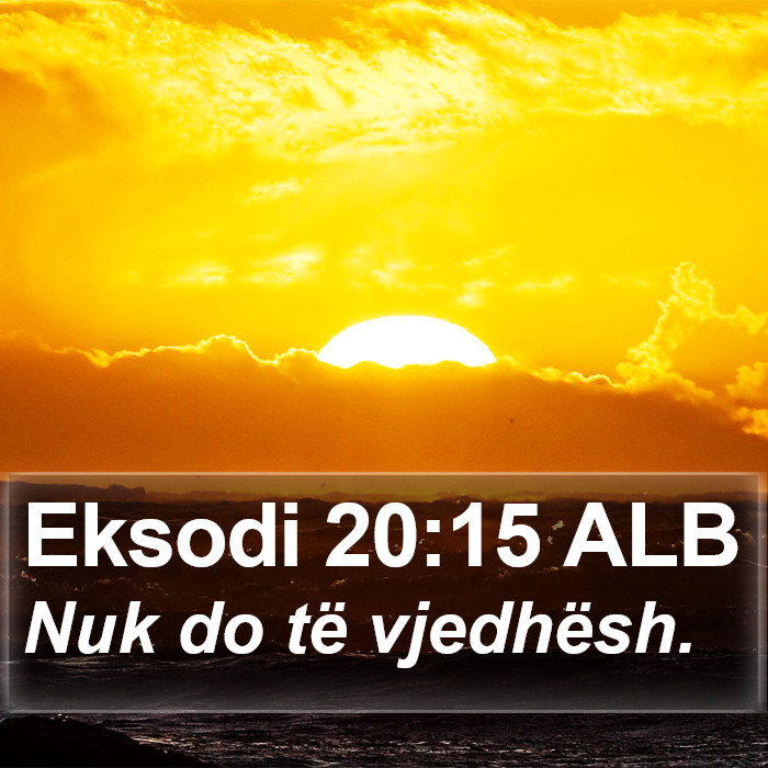 Eksodi 20:15 ALB Bible Study