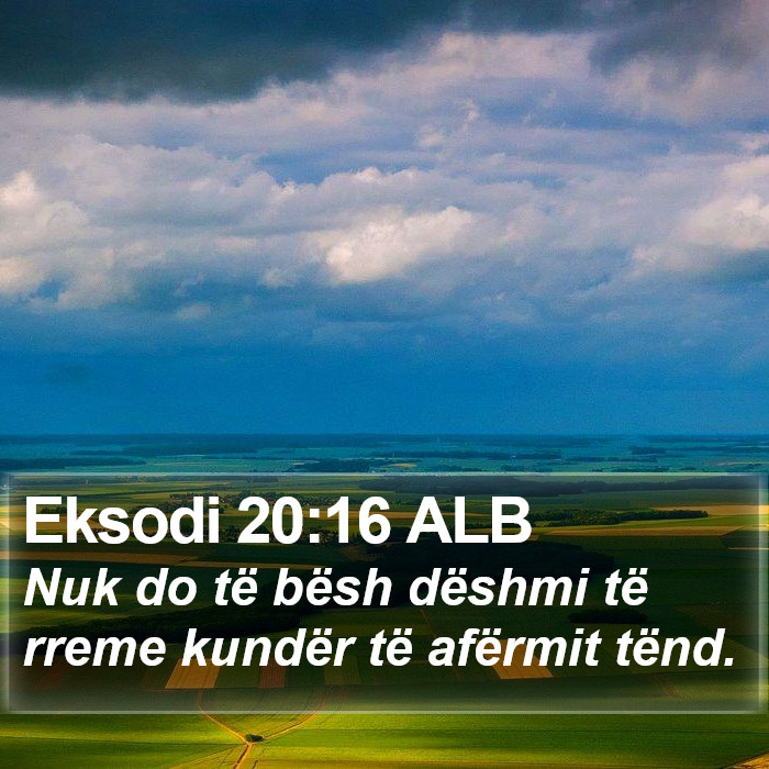 Eksodi 20:16 ALB Bible Study