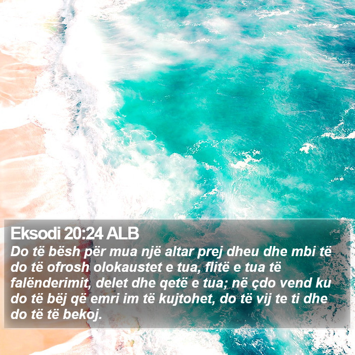 Eksodi 20:24 ALB Bible Study