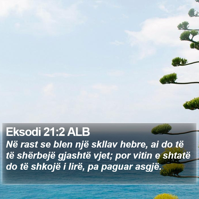 Eksodi 21:2 ALB Bible Study