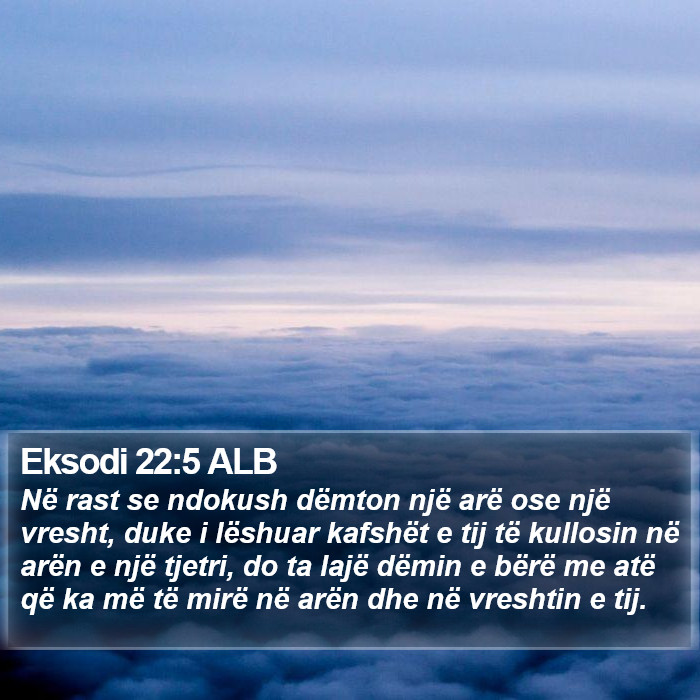 Eksodi 22:5 ALB Bible Study