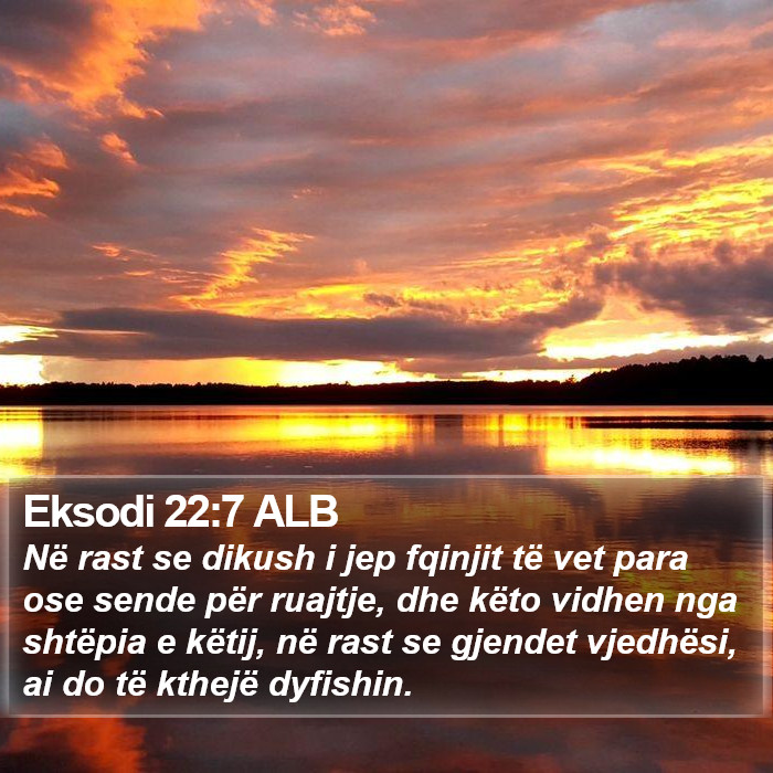 Eksodi 22:7 ALB Bible Study