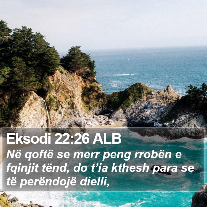 Eksodi 22:26 ALB Bible Study