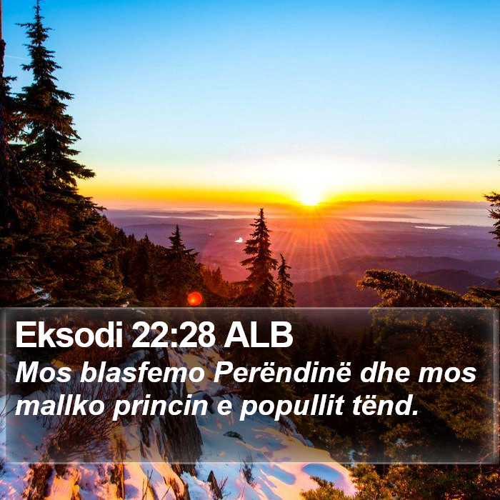 Eksodi 22:28 ALB Bible Study