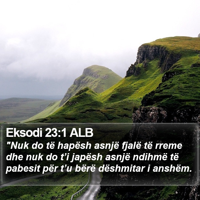 Eksodi 23:1 ALB Bible Study