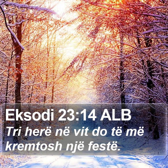 Eksodi 23:14 ALB Bible Study