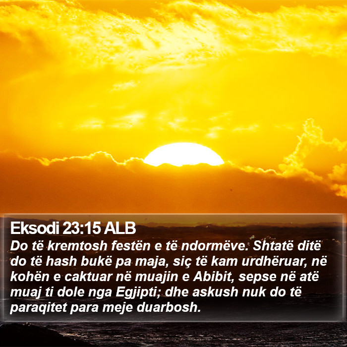 Eksodi 23:15 ALB Bible Study