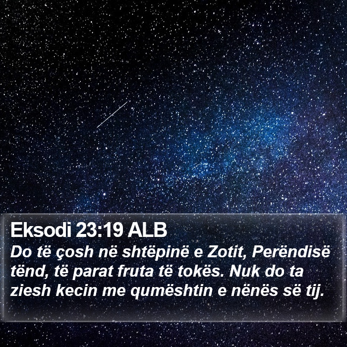 Eksodi 23:19 ALB Bible Study