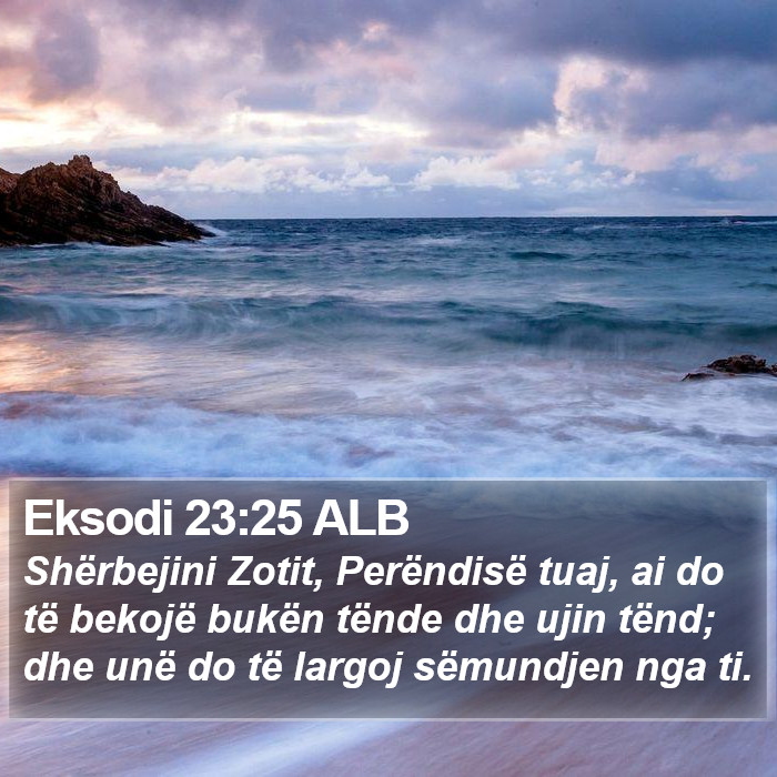 Eksodi 23:25 ALB Bible Study