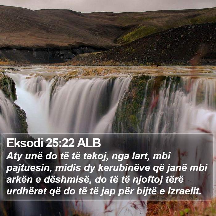 Eksodi 25:22 ALB Bible Study