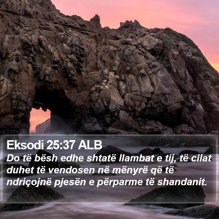Eksodi 25:37 ALB Bible Study