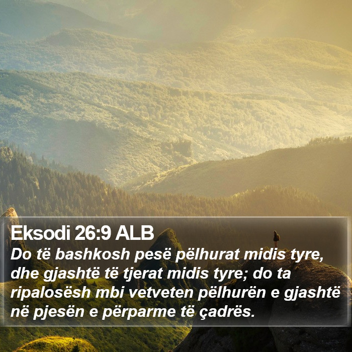 Eksodi 26:9 ALB Bible Study