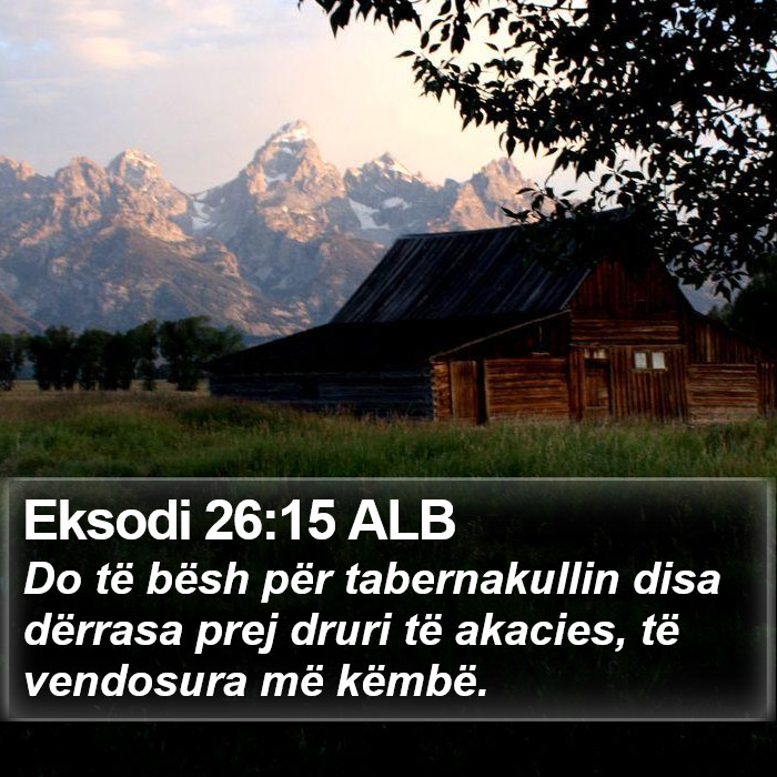 Eksodi 26:15 ALB Bible Study
