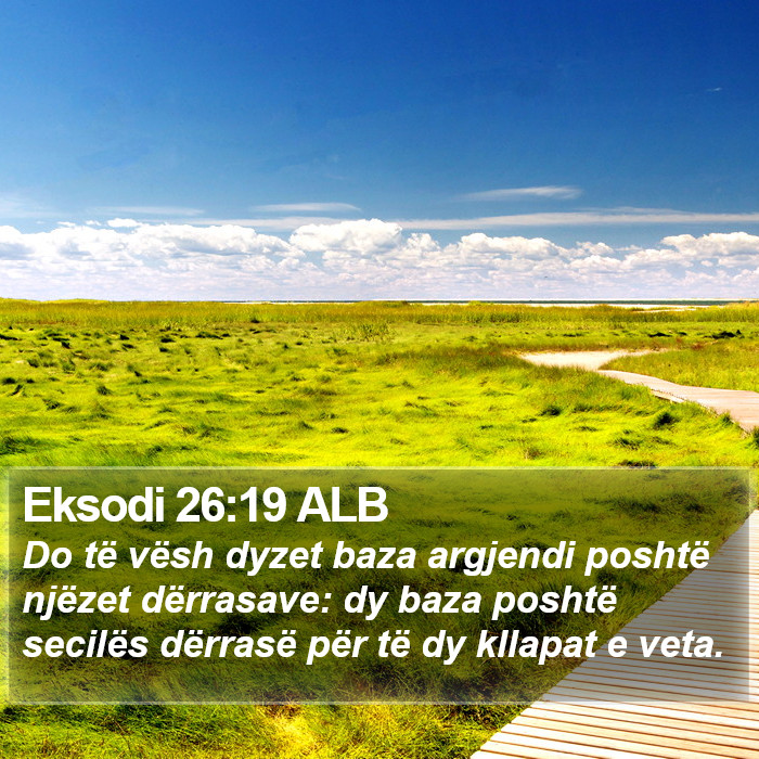 Eksodi 26:19 ALB Bible Study