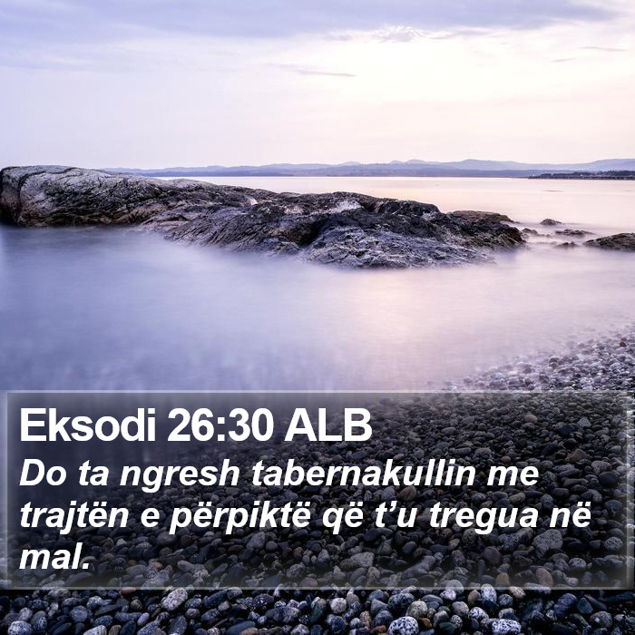 Eksodi 26:30 ALB Bible Study