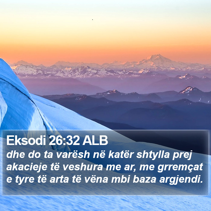 Eksodi 26:32 ALB Bible Study