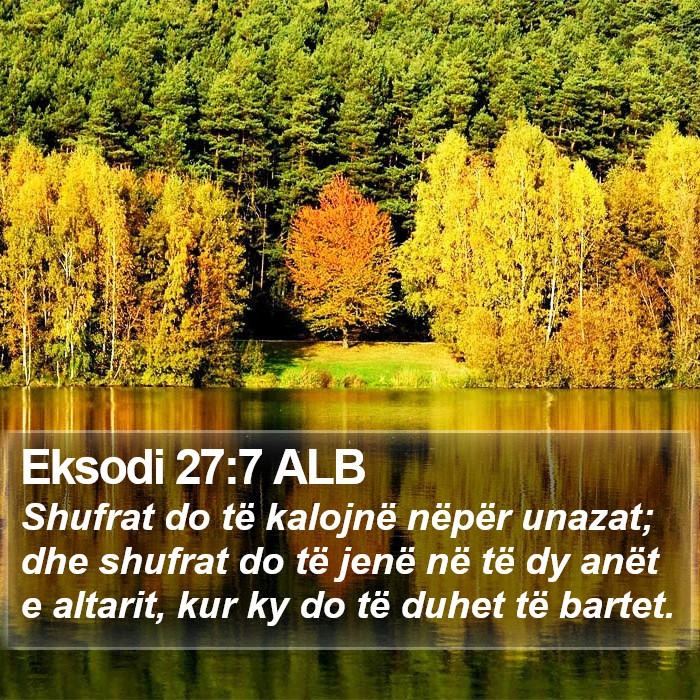 Eksodi 27:7 ALB Bible Study