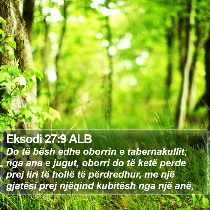 Eksodi 27:9 ALB Bible Study