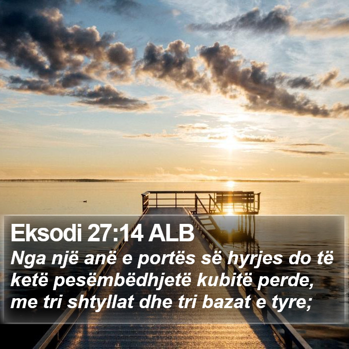 Eksodi 27:14 ALB Bible Study