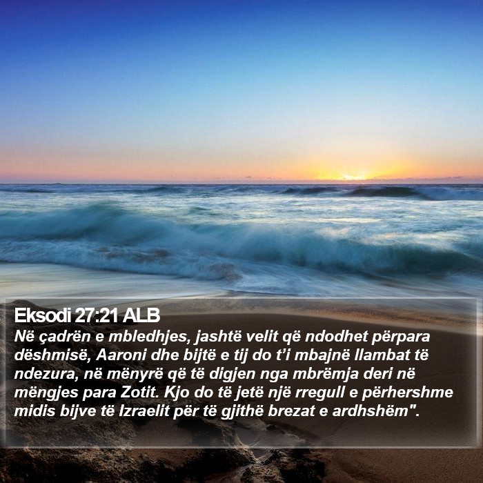 Eksodi 27:21 ALB Bible Study