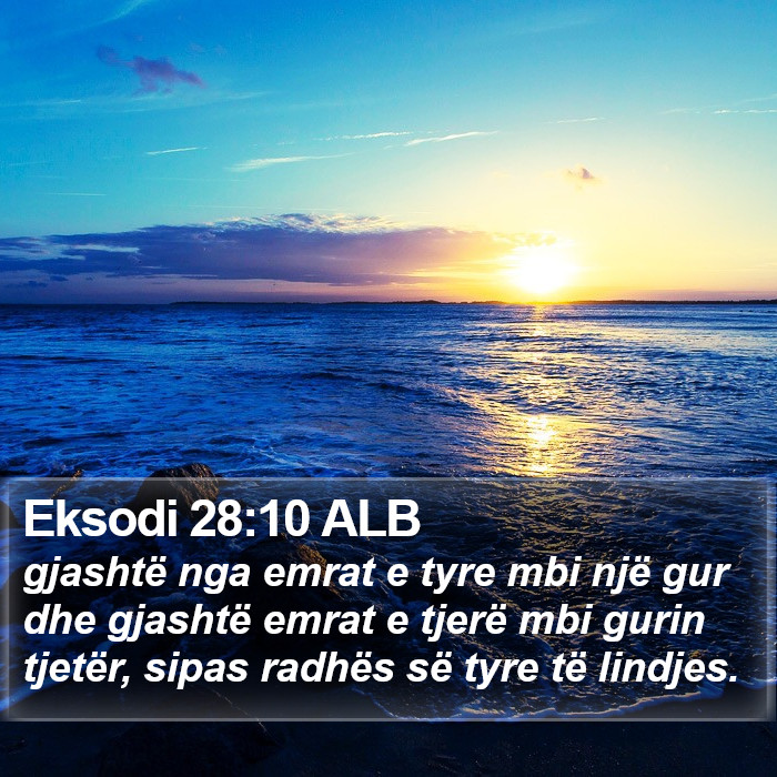 Eksodi 28:10 ALB Bible Study